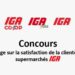 Concours Sondage sur la satisfaction de la clientèle IGA