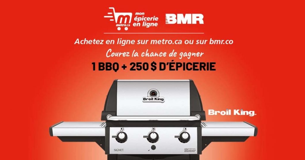 Concours Metro et BMR Gagnez un BBQ!