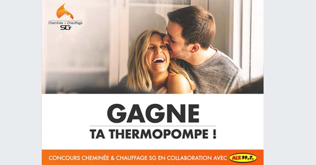 Concours Chauffage SG Gagnez votre thermopompe