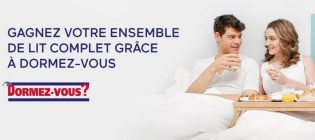 Concours Dormez-vous Gagnez votre ensemble de lit complet