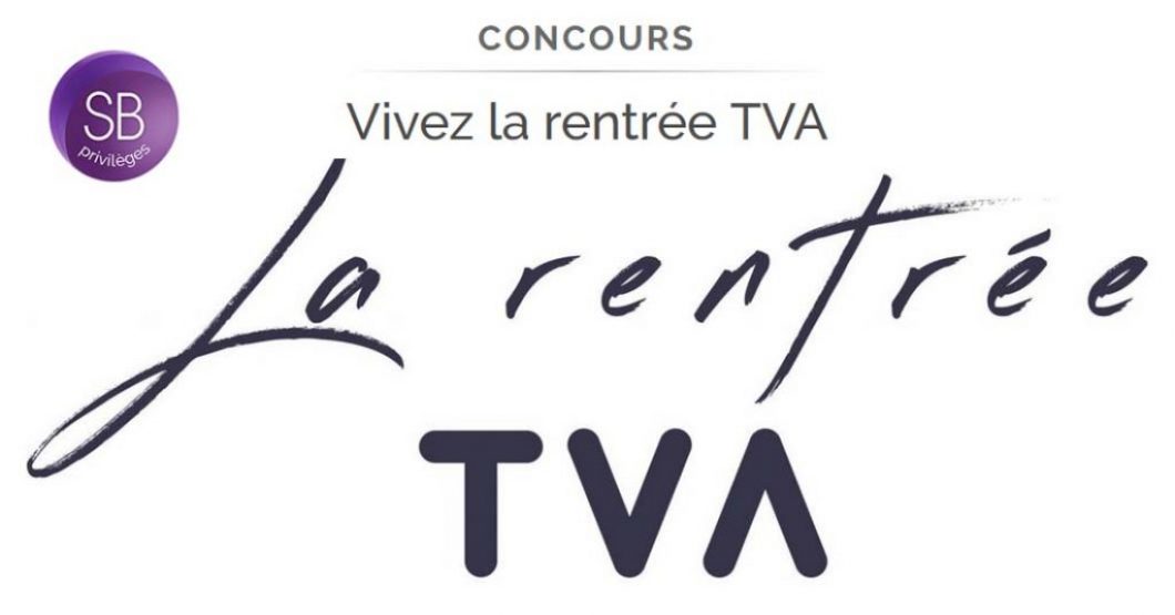 Concours la rentrée TVA SB Privilèges