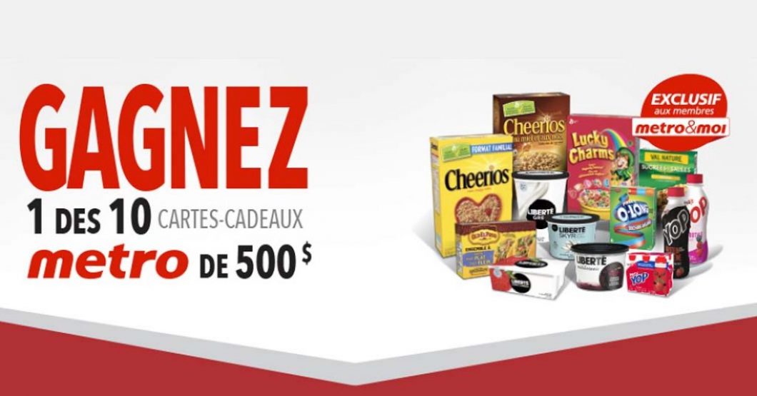 Concours Metro Gagnez 1 des 10 cartes-cadeaux de 500 $