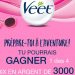 Concours Veet Prête pour l’aventure