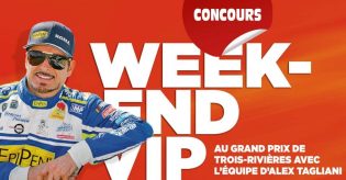 Concours Week-end VIP au Grand Prix de Trois-Rivières avec l’équipe d’Alex Tagliani