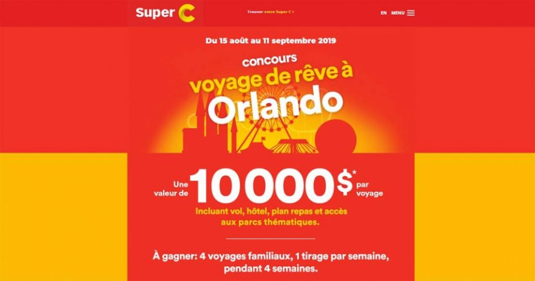 Concours Super C Voyage de rêve à Orlando