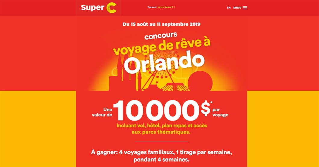 Concours Super C Voyage de rêve à Orlando