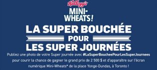 Concours Mini-Wheats La super bouchée pour les super journées