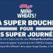 Concours Mini-Wheats La super bouchée pour les super journées