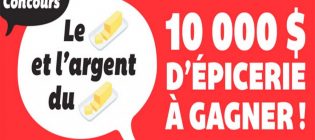 Concours IGA Le beurre et l'argent du beurre