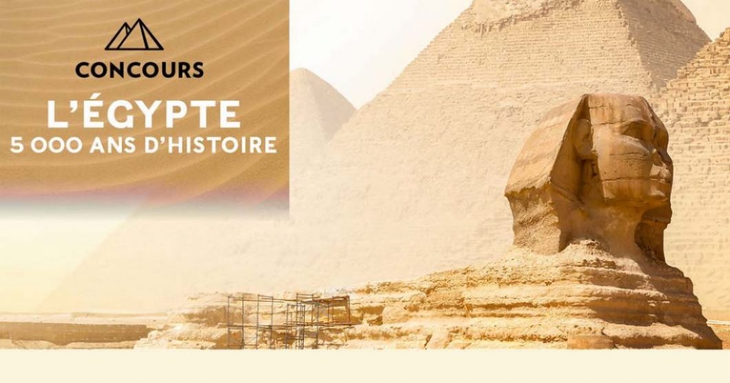 Concours l'Égypte 5 000 ans d'histoire de La Presse