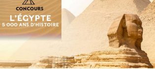 Concours l'Égypte 5 000 ans d'histoire de La Presse