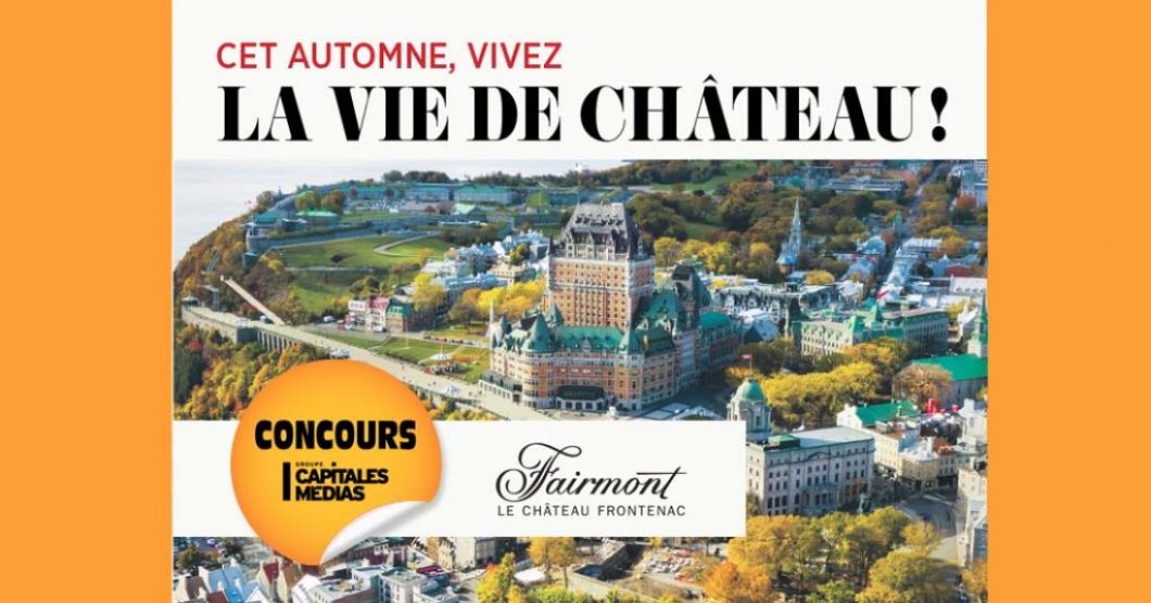 Concours Fairmont Château Frontenac Journal le Soleil (Vie de château)