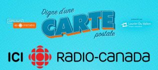 Concours Radio-Canada Digne d’une carte postale