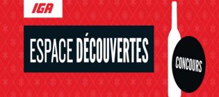 Concours IGA Vins espace découvertes - Gagnez 1 an d'épicerie