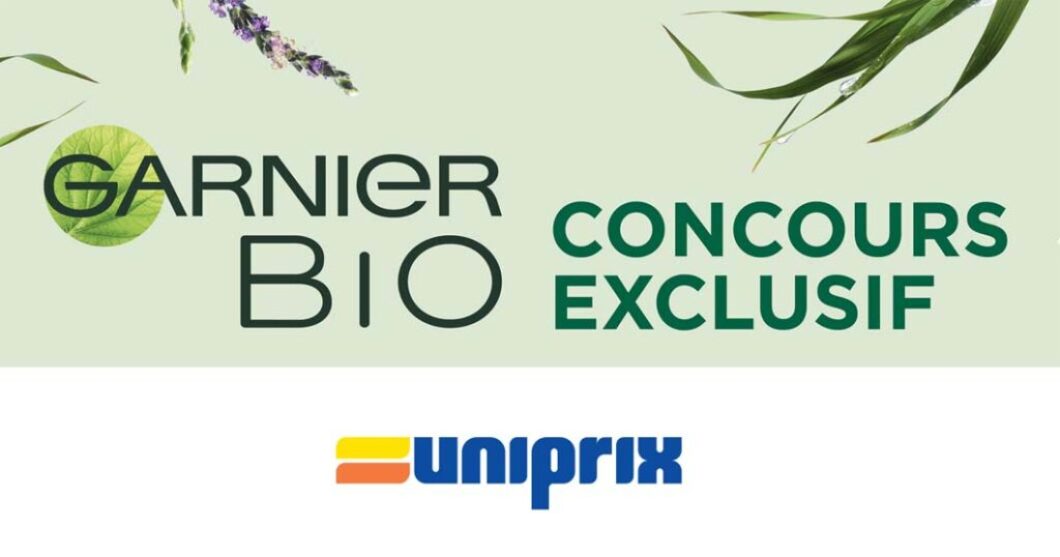 Concours Uniprix Lancement Garnier Bio