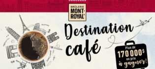 Concours Destination Café Brûlerie Mont-Royal