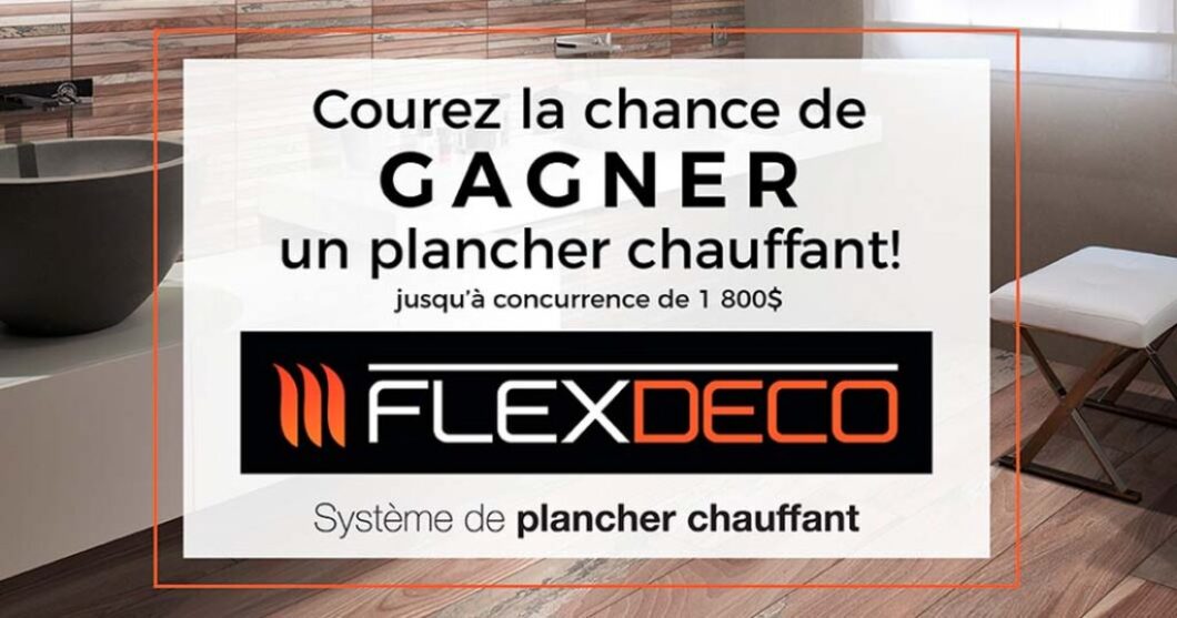 Concours Flordeco Gagnez votre plancher chauffant