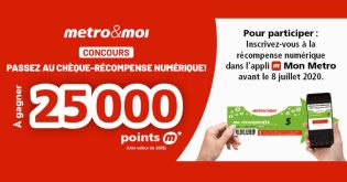 Concours Metro&moi Passez au chèque-récompense numérique