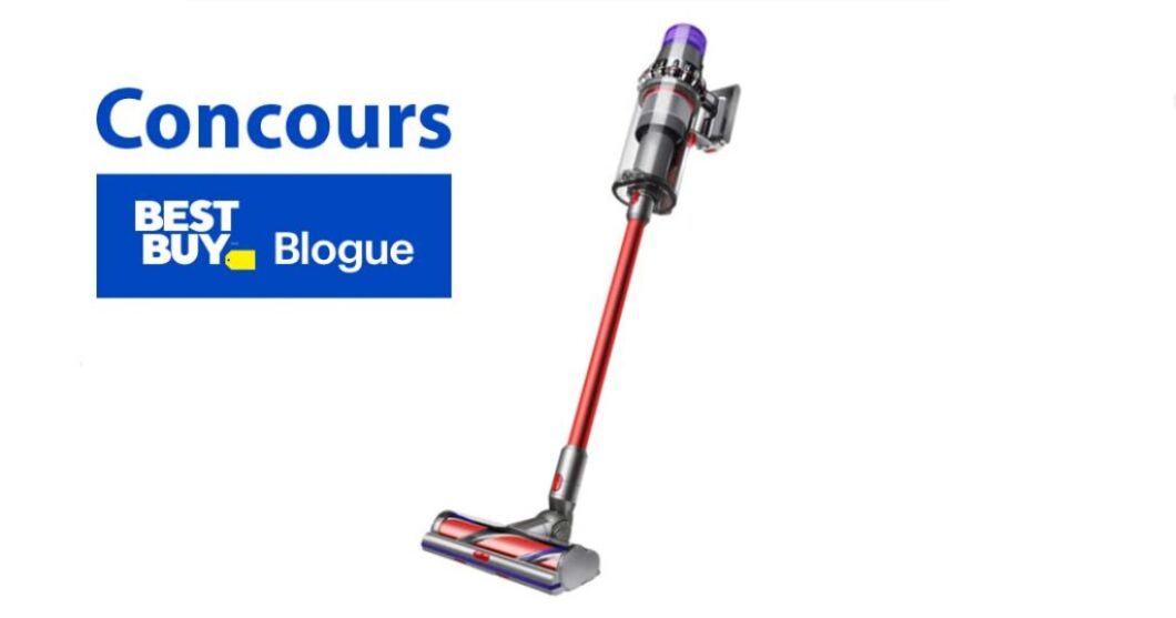 Concours Best Buy Gagnez un aspirateur Dyson Outsize