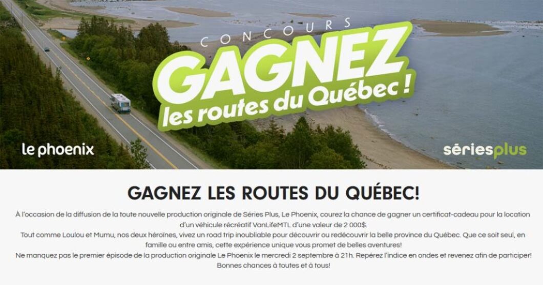 Concours Séries Plus Gagnez les routes du Québec