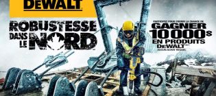 Concours DEWALT Robustesse dans le Nord