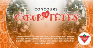 Concours Canadian Tire Salut Bonjour Le cœur en Fêtes