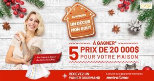 Concours des Fêtes Metro Un décor à mon goût