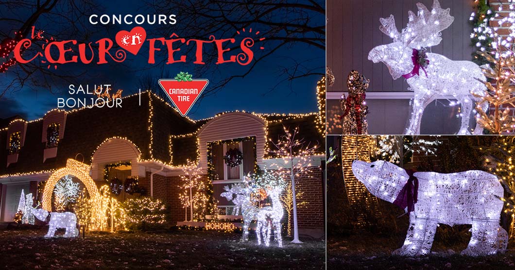 Concours Salut Bonjour Canadian Tire Le cœur en Fêtes