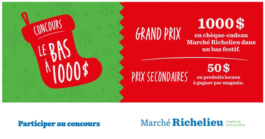 Concours Marché Richelieu Le bas à 1000$