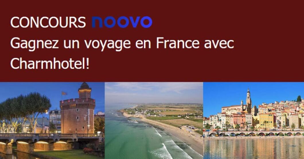 Concours Noovo Visitez la France avec le Manoir du Lac William