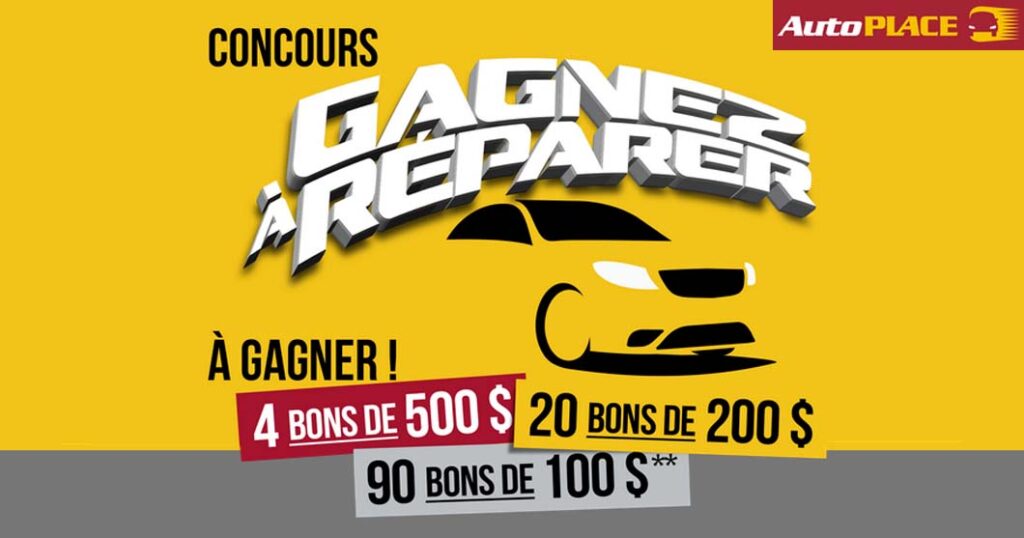 Concours AutoPLACE Gagnez à réparer