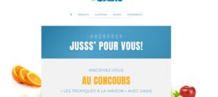 Concours Oasis Les Tropiques à la maison Jusss' pour vous
