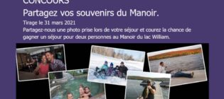 Concours Partagez vos souvenir du Manoir du lac William