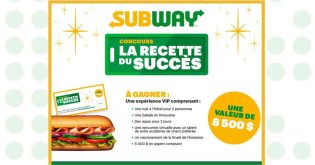 Concours TVA et Subway La recette du succès