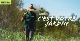 Concours Unis TV C’est votre jardin