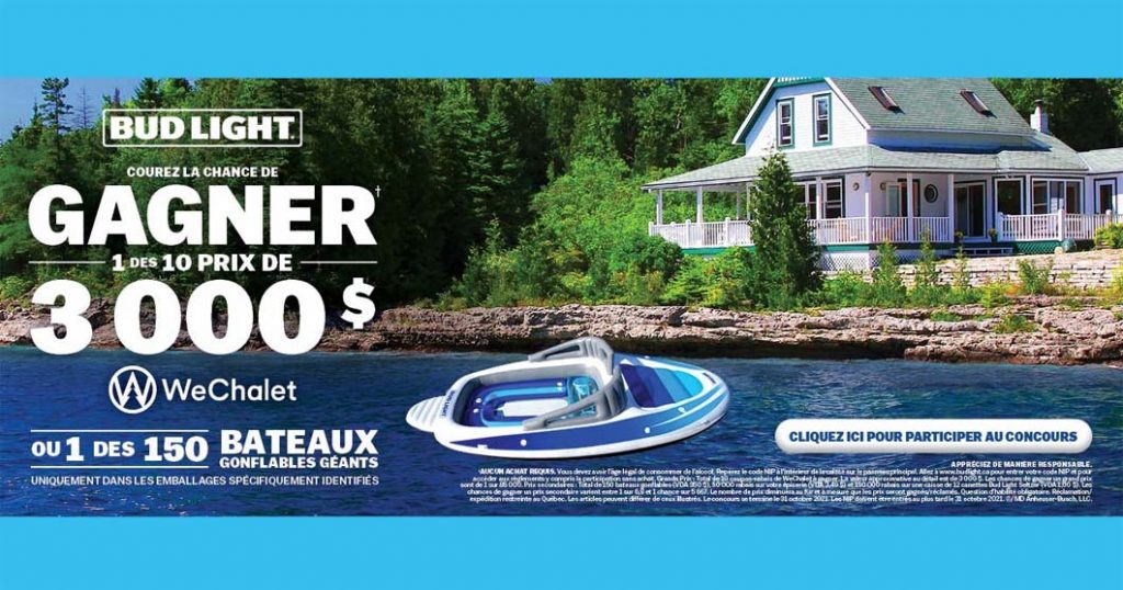 Concours Bud Light Gagnez vos vacances avec WeChalet