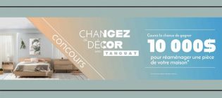 Concours Changez de décor avec Tanguay