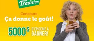 Concours Jus Tradition Ça donne le goût
