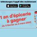 Concours 1 an d’épicerie à gagner avec l’appli Super C