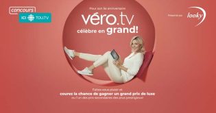 Concours 5e anniversaire Vero.TV ICI Tou.TV