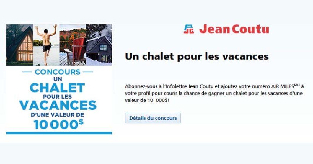 Concours Jean Coutu Un chalet pour les vacances