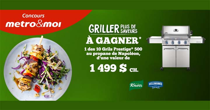 Concours Metro Griller plus de saveurs