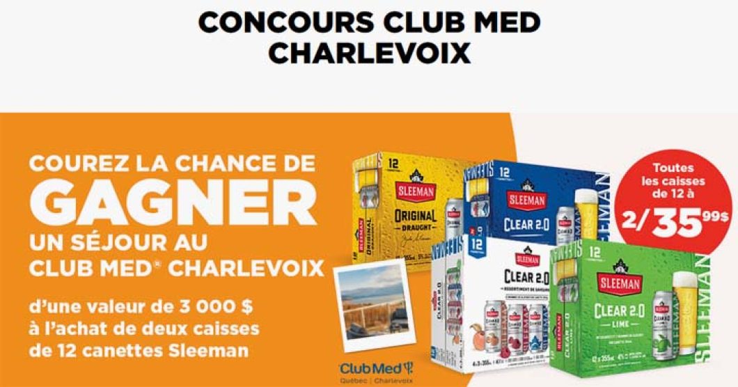 Concours Couche-Tard Sleeman Club Med Charlevoix
