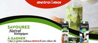 Concours Metro Savourez Natrel Biologique