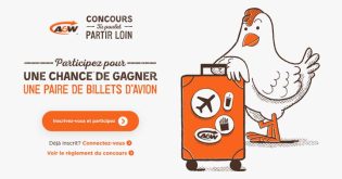 Concours A&W Tu poulet partir loin