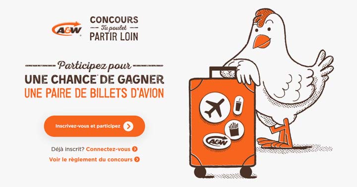 Concours A&W Tu poulet partir loin