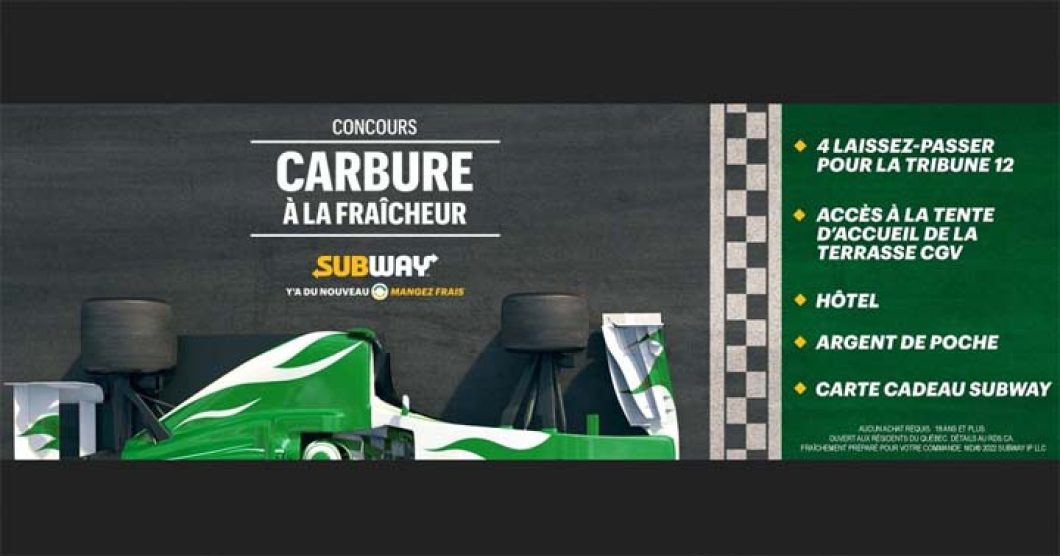 Concours RDS F1 Carbure à la fraicheur de Subway