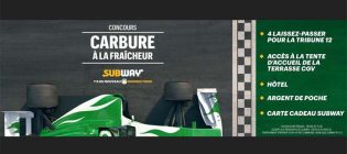 Concours RDS F1 Carbure à la fraicheur de Subway