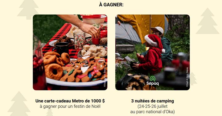 Prix du concours Metro Les Premiers à célébrer le Noël du campeur