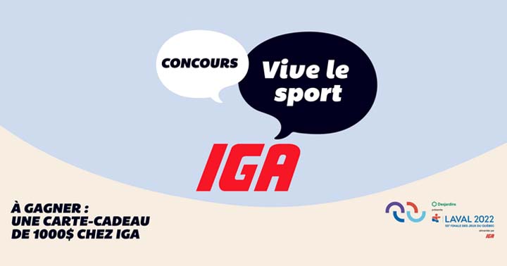 Concours IGA et les Jeux du Québec Vive le Sport